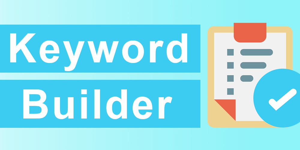 Keyword Builder tool for SEO